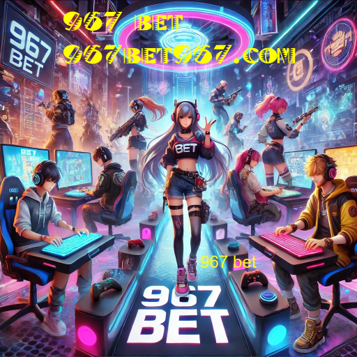 967 bet